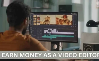 How to earn money from video editing for beginners step by step. Best ways to make money as a video editor in 2026. Online video editing jobs and freelance tips to earn income.